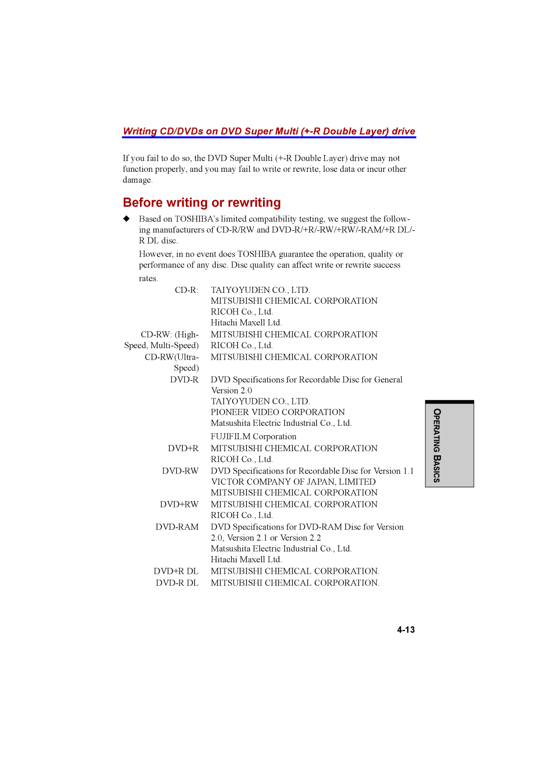 Cool-Lux A100 manual Before writing or rewriting, Writing CD/DVDs on DVD Super Multi +-R Double Layer drive 