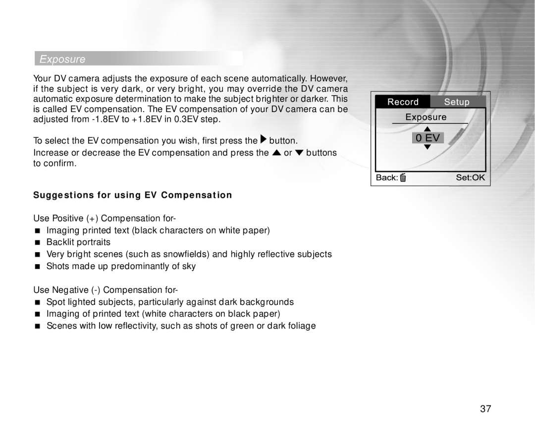 Cool-Lux DVR-200 manual Exposure, Suggestions for using EV Compensation 