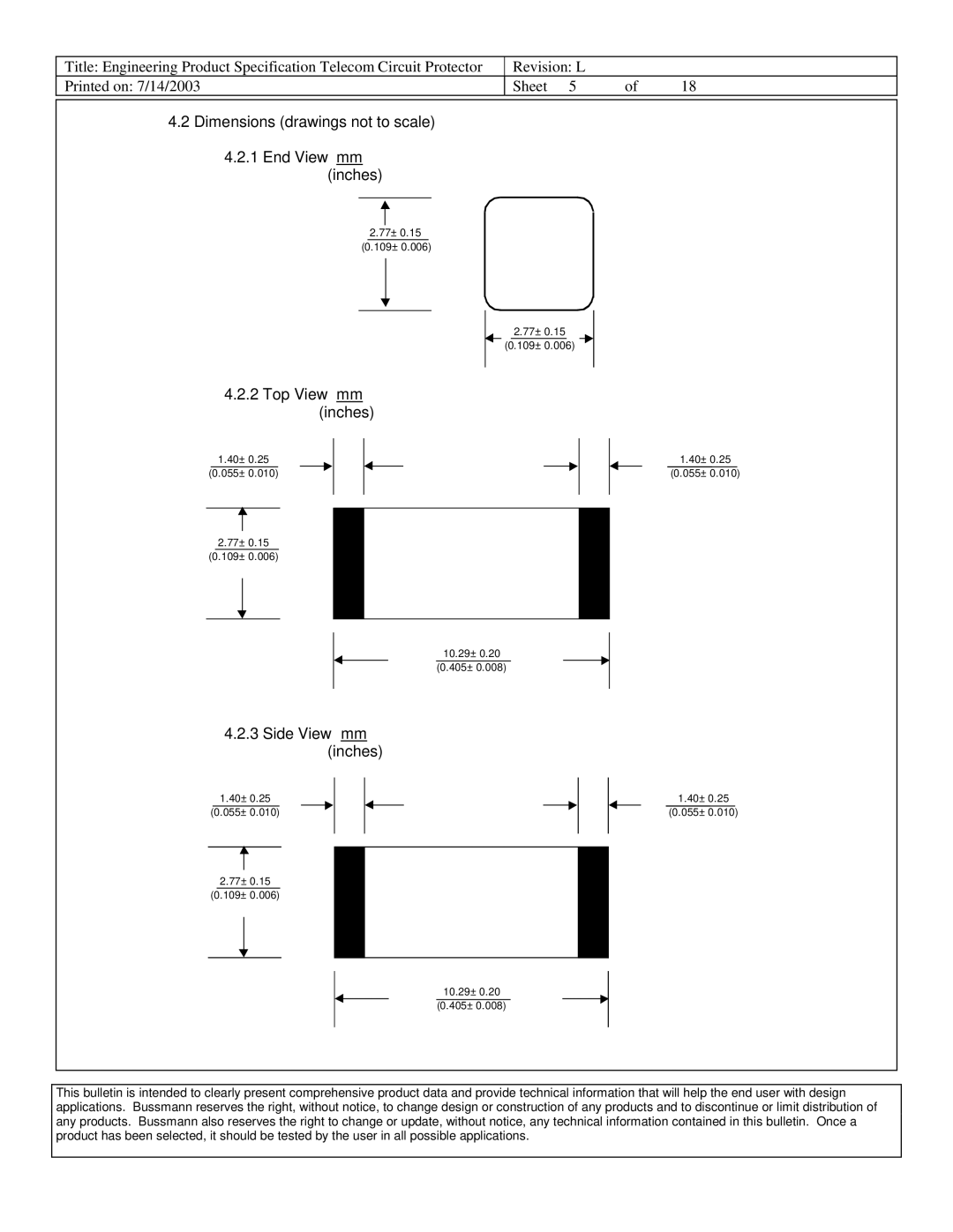 Cooper Bussmann 6125TD dimensions Dimensions drawings not to scale End View mm Inches 