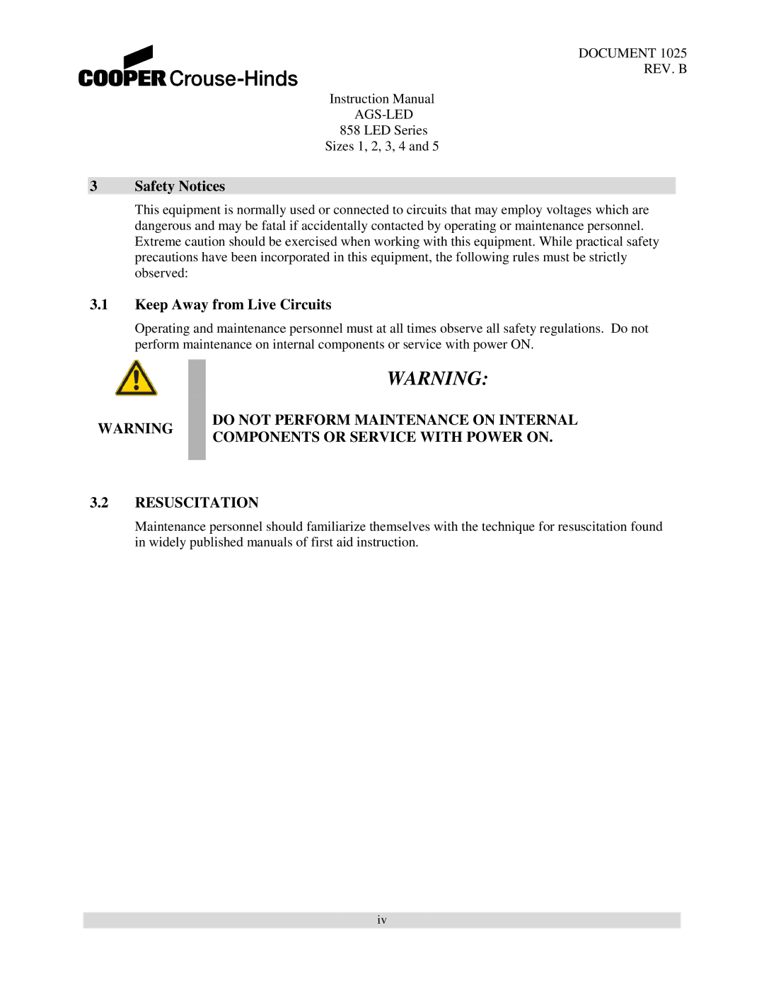 Cooper Bussmann 858 instruction manual Safety Notices, Keep Away from Live Circuits 