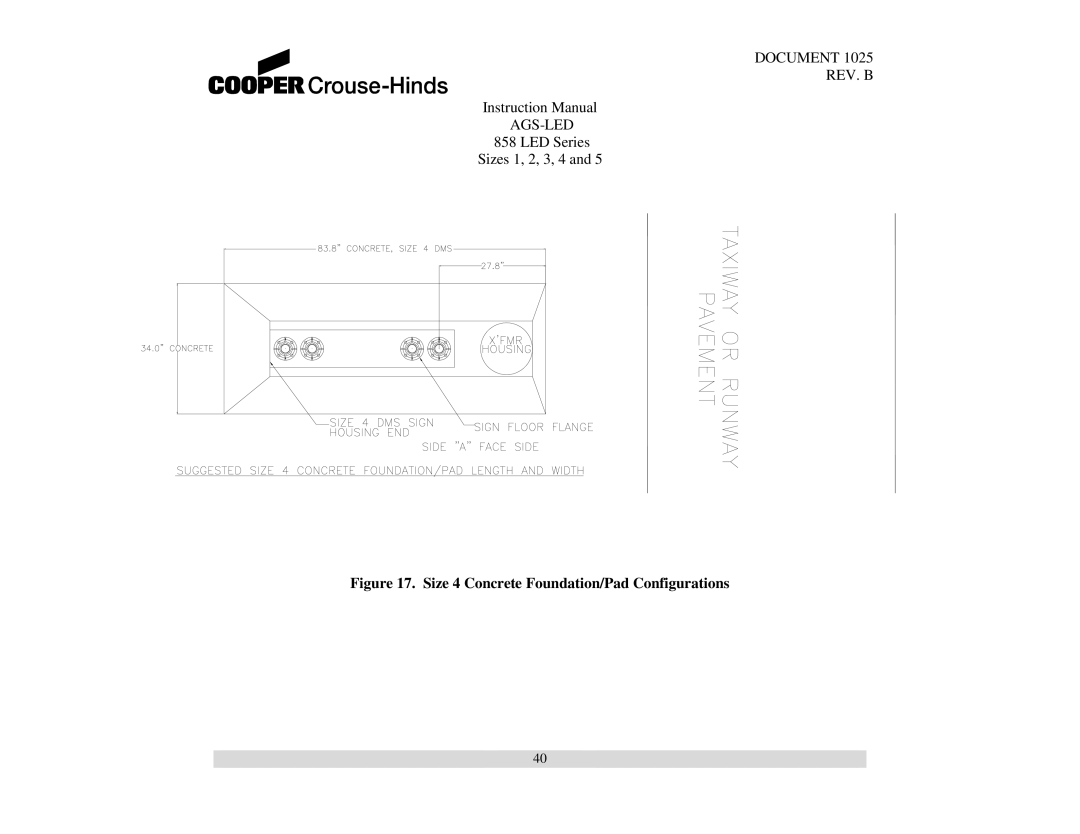 Cooper Bussmann 858 instruction manual Size 4 Concrete Foundation/Pad Configurations 