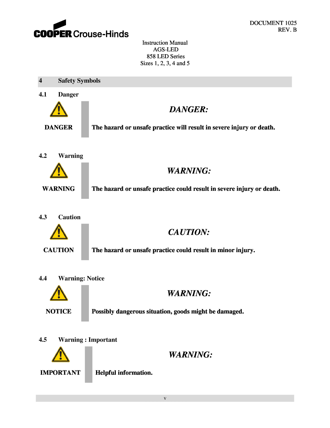 Cooper Bussmann 858 Safety Symbols 4.1Danger, 4.2Warning, 4.3Caution, 4.4Warning: Notice, 4.5Warning : Important 