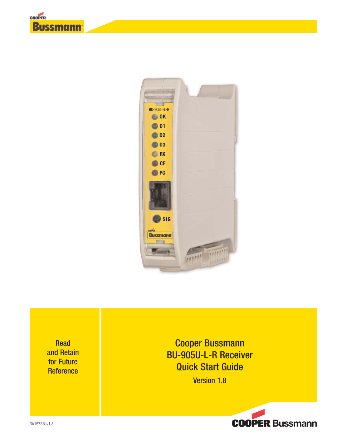 Cooper Bussmann quick start Cooper Bussmann BU-905U-L-R Receiver Quick Start Guide 