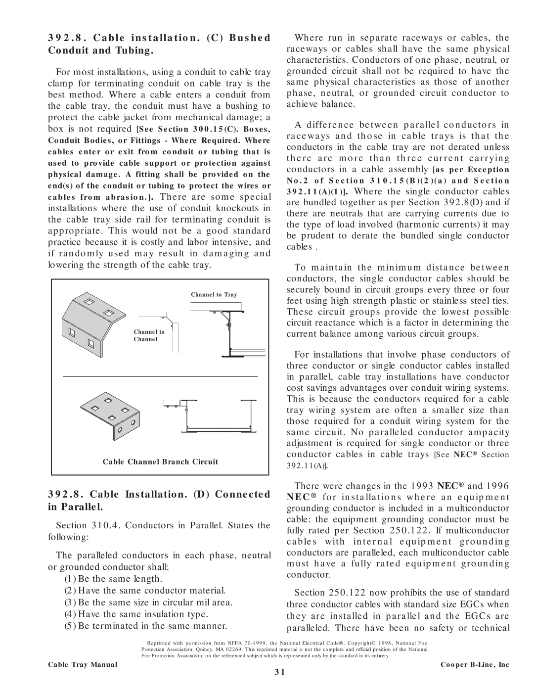 Cooper Bussmann CT02MAN manual Cable installation. C Bushed Conduit and Tubing, Cable Installation. D Connected in Parallel 