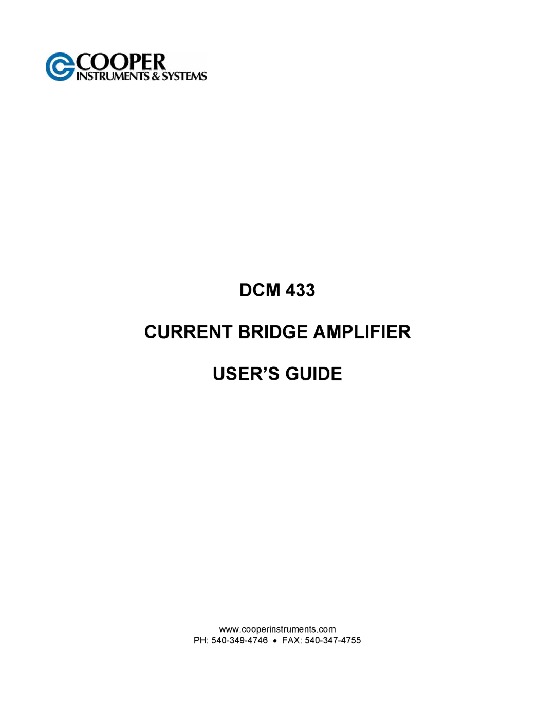 Cooper Bussmann DCM 433 manual Current Bridge Amplifier USER’S Guide 