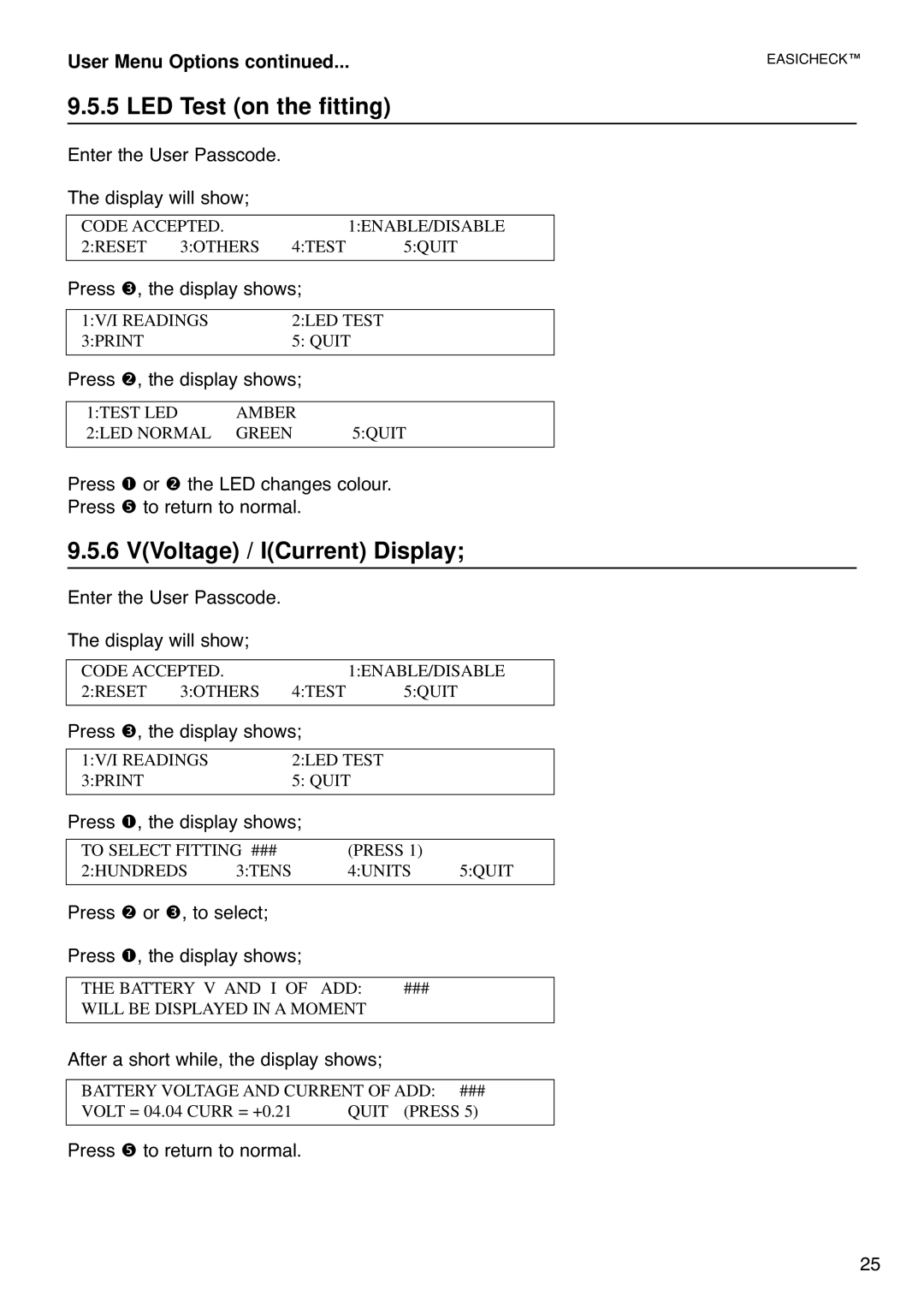 Cooper Lighting 1001 installation instructions LED Test on the fitting, VVoltage / ICurrent Display 