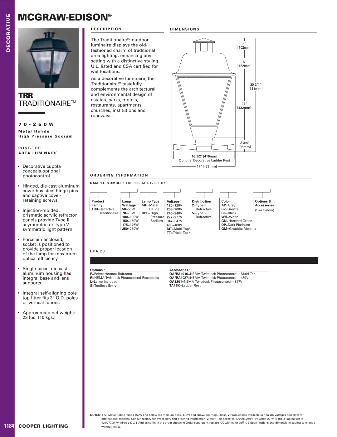 Cooper Lighting 1184 dimensions Decorative cupola, Conceals optional, Photocontrol, Hinged, die-cast aluminum, Supports 