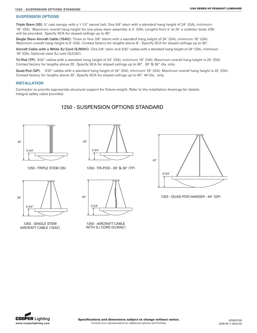 Cooper Lighting 1250 Series specifications Suspension Options Standard 