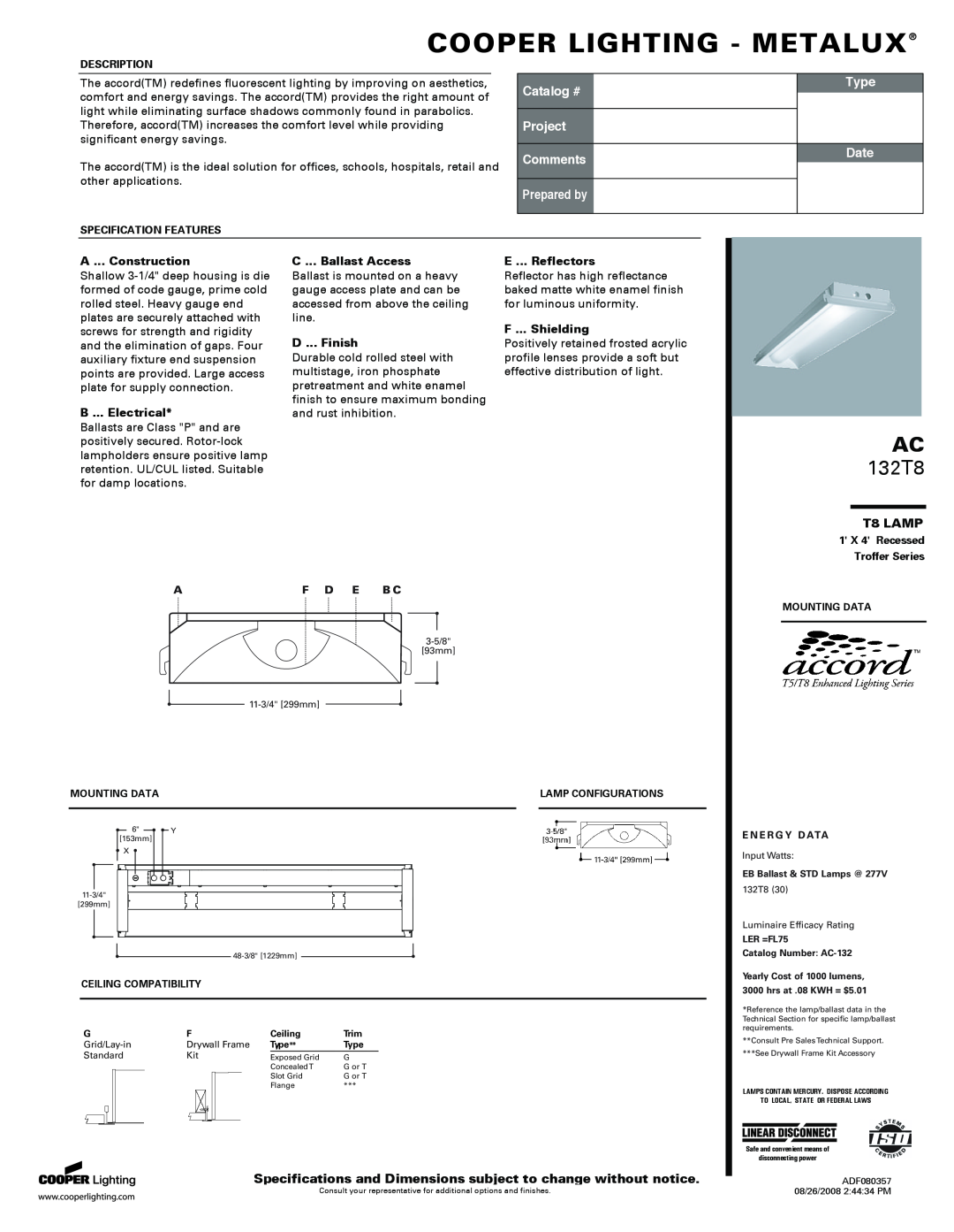 Cooper Lighting 132T8 specifications T8 LAMP, Cooper Lighting - Metalux, Catalog #, Project Comments, Prepared by, Type 