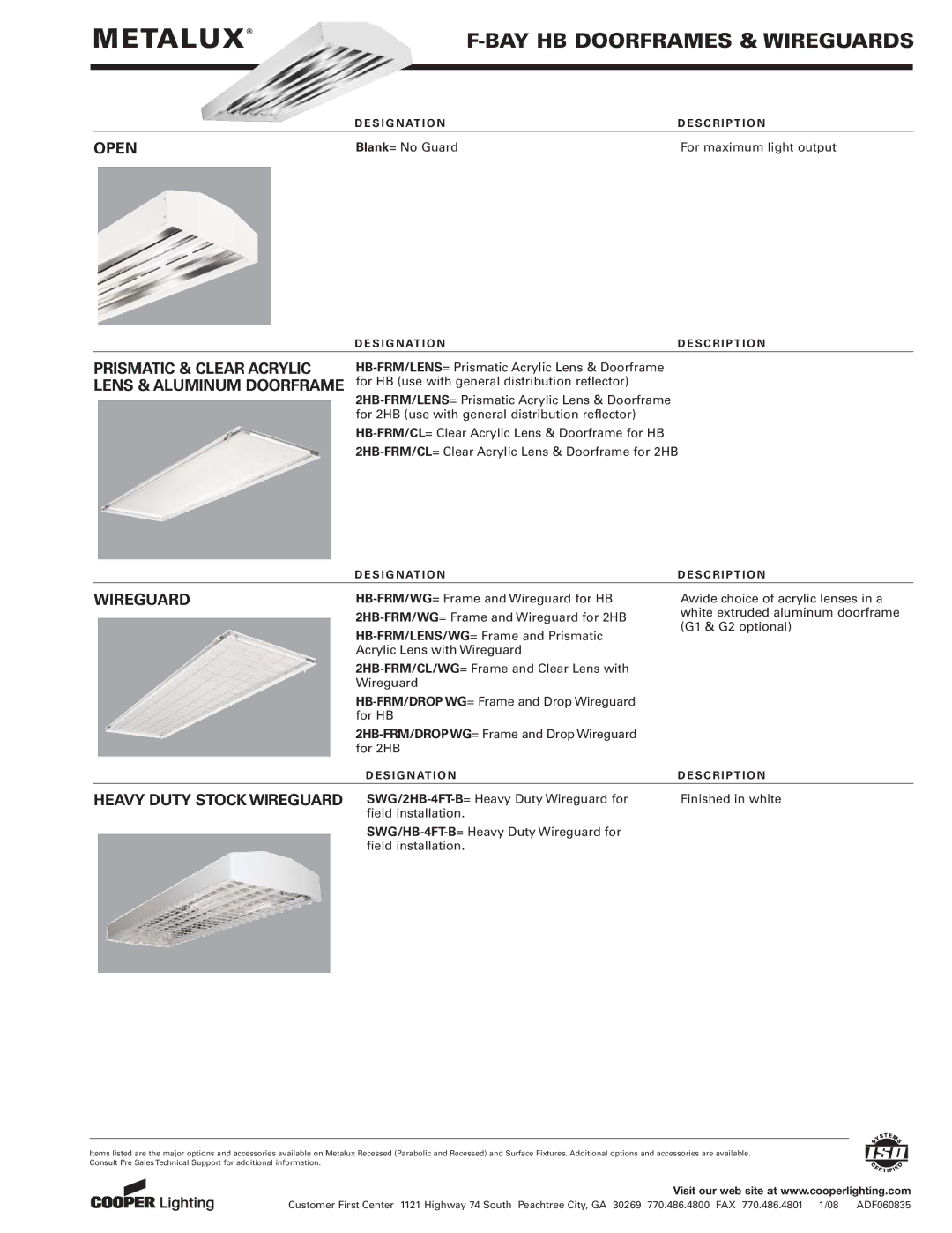 Cooper Lighting 15/WG, 18/TBW, 15/ASY BAY HB Doorframes & Wireguards, Prismatic & Clear Acrylic Lens & Aluminum Doorframe 