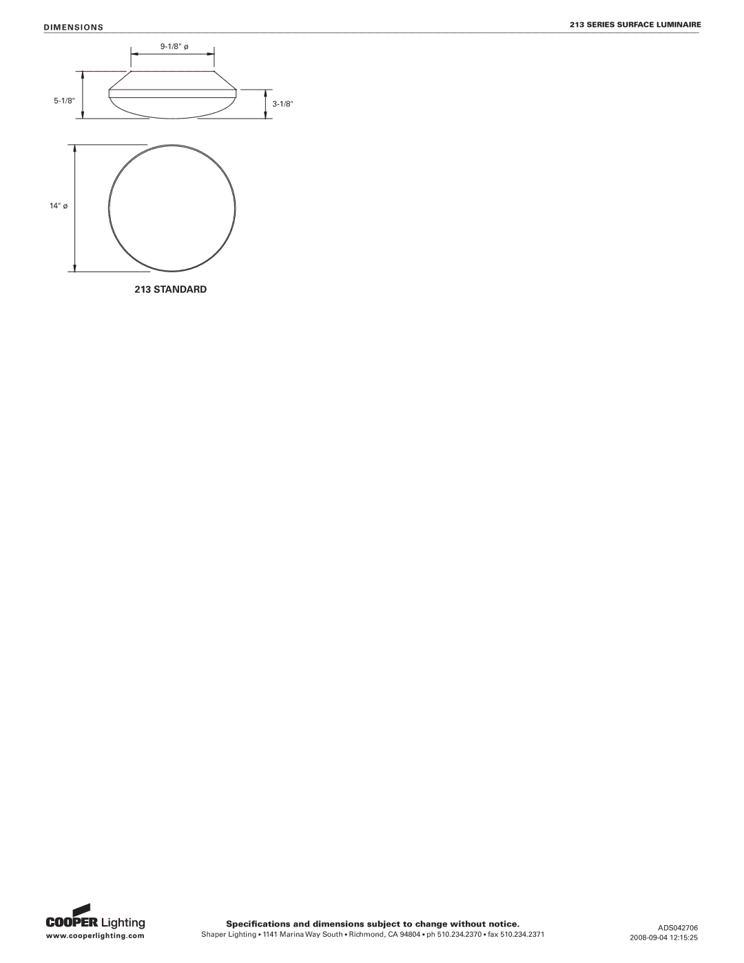Cooper Lighting 213 specifications Standard 