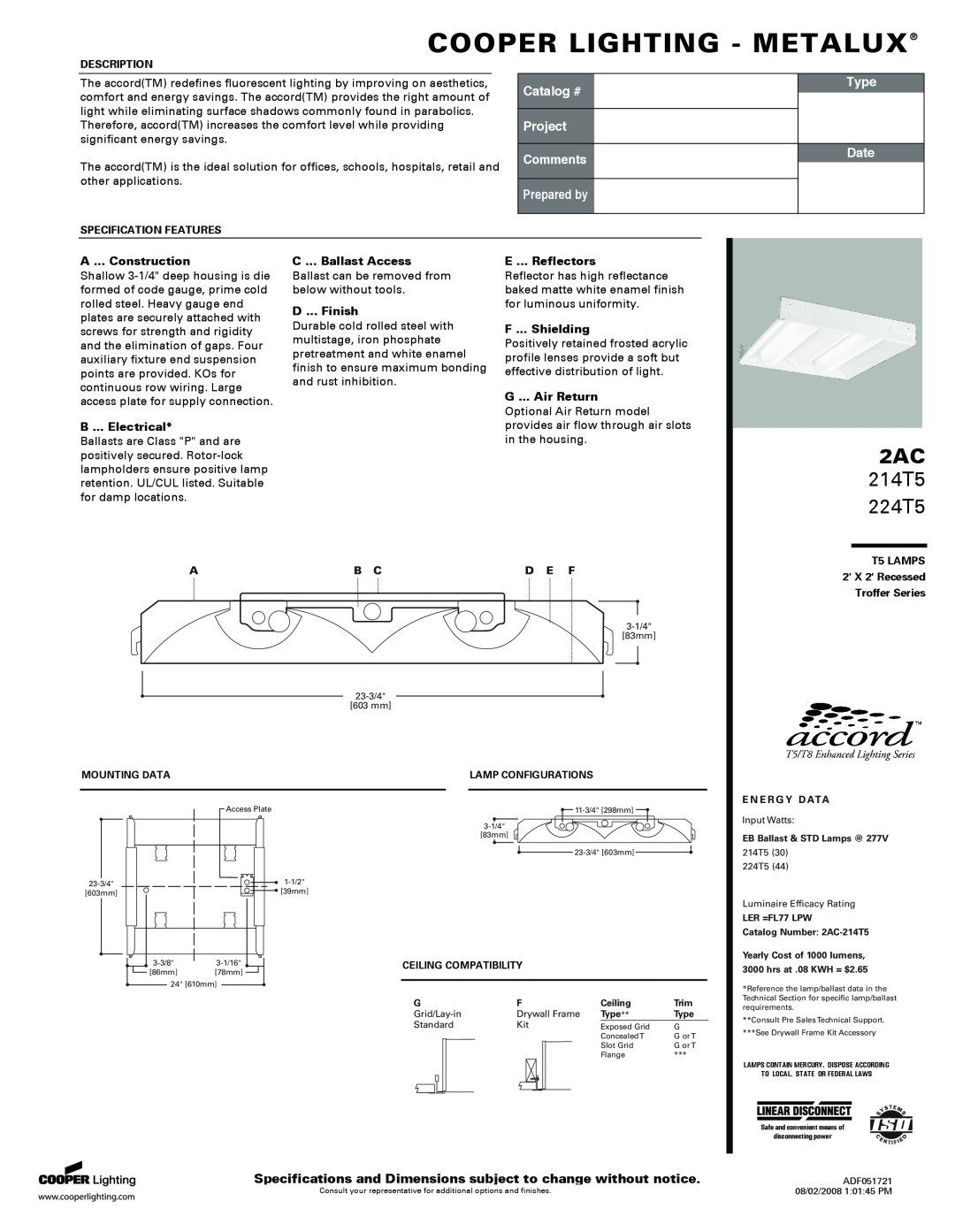 Cooper Lighting specifications Cooper Lighting - Metalux, 214T5 224T5, Catalog #, Project Comments, Prepared by, Type 