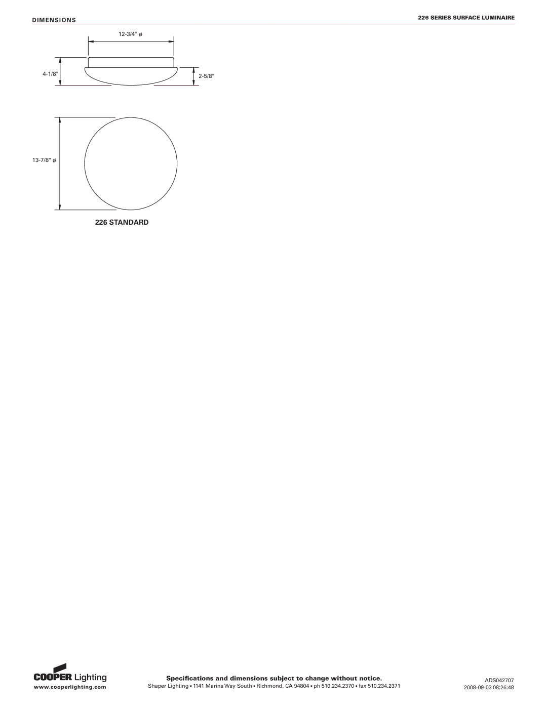 Cooper Lighting 226 specifications Standard 