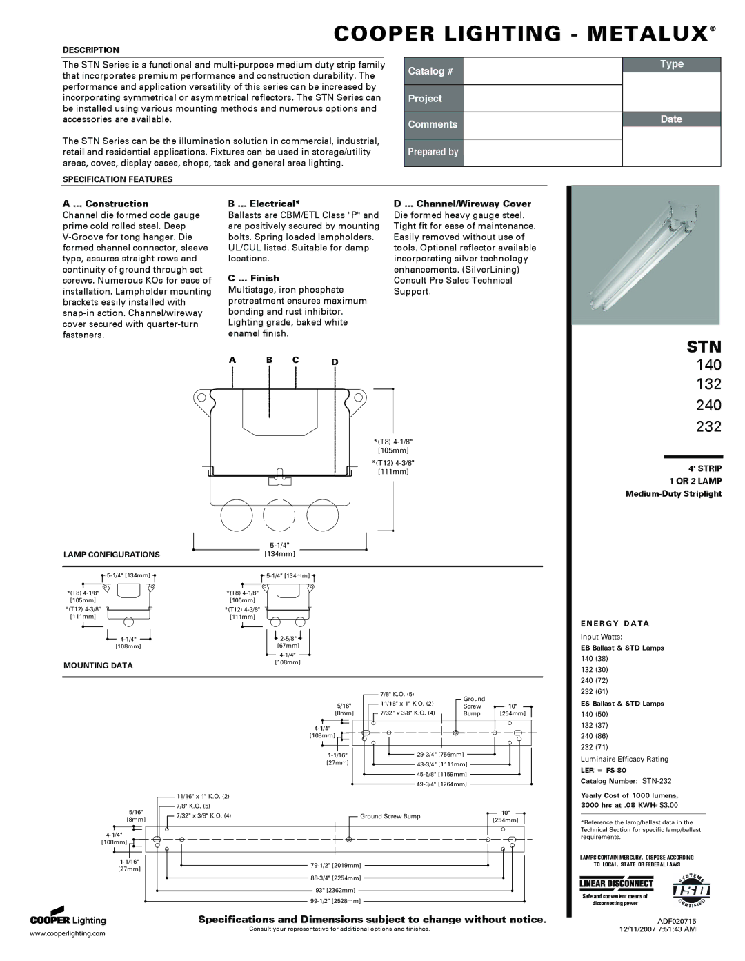 Cooper Lighting 232, 240, 132, 140 specifications Construction, Electrical, Finish, Channel/Wireway Cover 