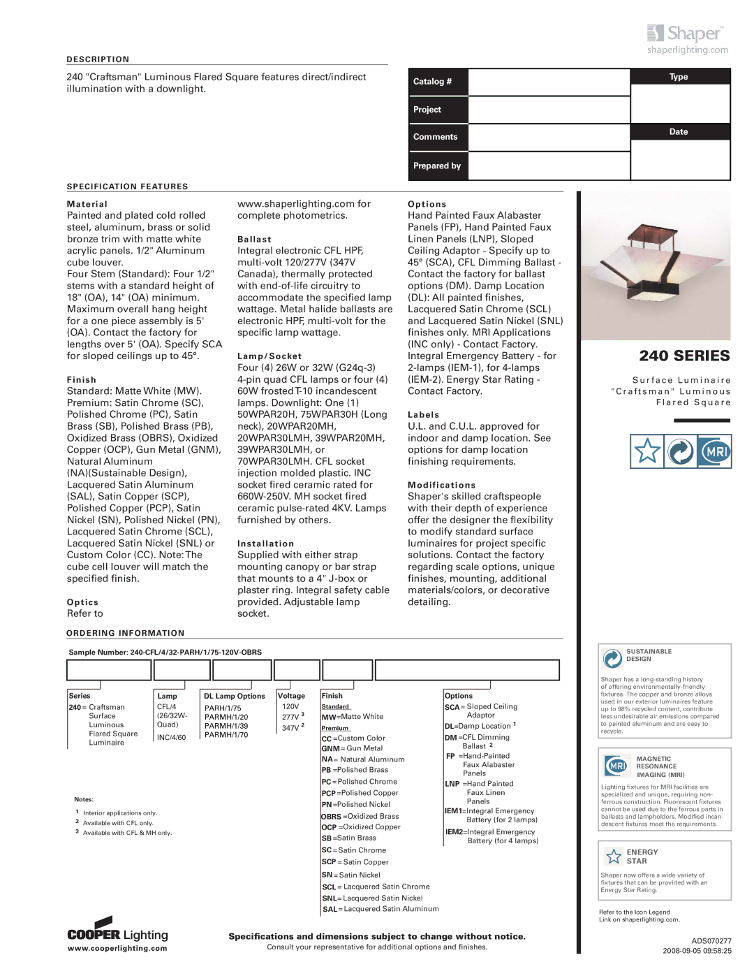 Cooper Lighting 240 SERIES specifications Sample Number 240-CFL/4/32-PARH/1/75-120V-OBRS, Series Lamp, DL Lamp Options 