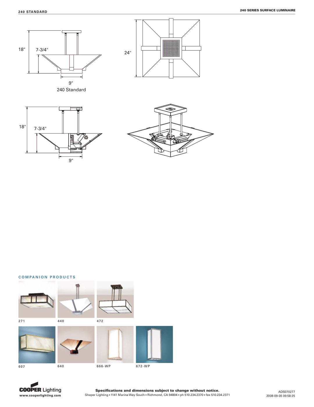 Cooper Lighting 240 SERIES specifications Standard 