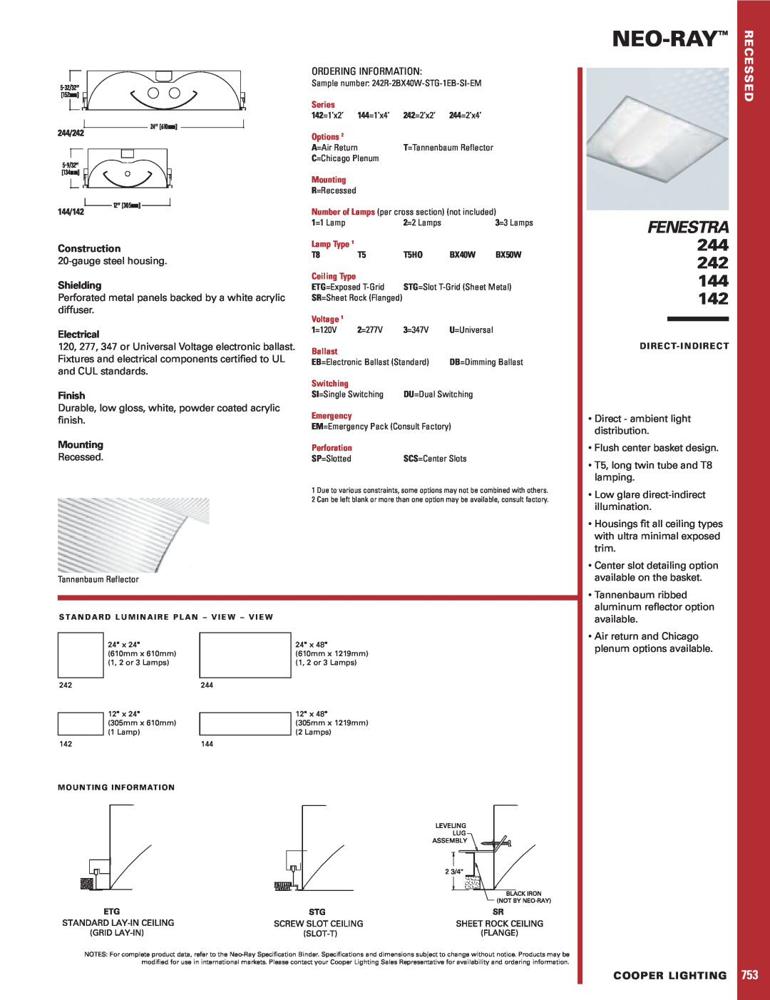 Cooper Lighting 242, 244, 144, 142 specifications Neo-Ray, Fenestra, Construction, Shielding, Electrical, Finish, Mounting 