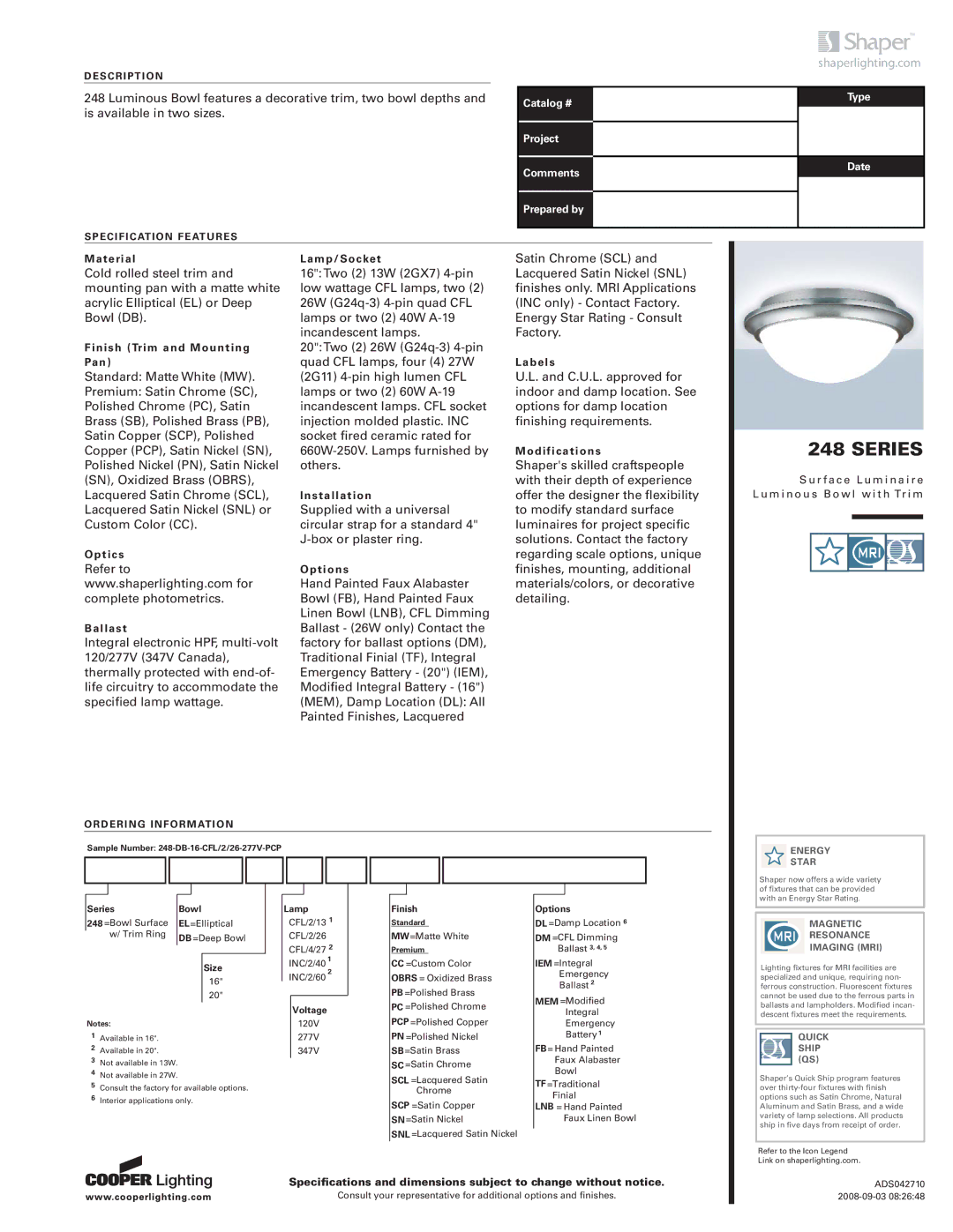 Cooper Lighting 248 Series specifications Energy Star, Magnetic Resonance Imaging MRI, Quick Ship QS 