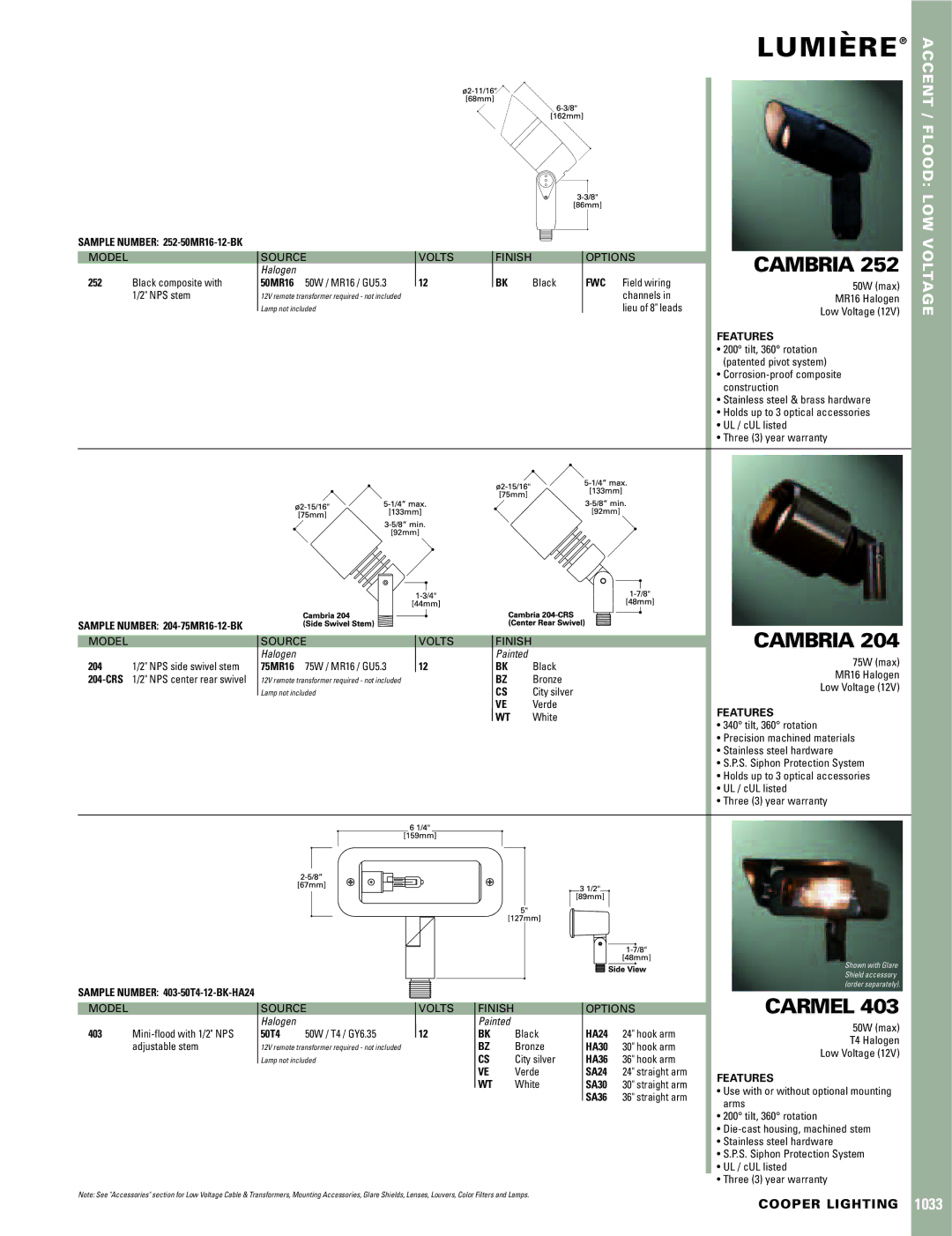 Cooper Lighting 403, 252, 204 warranty Lumiere`, Cambria, Carmel, Fwc, Features 