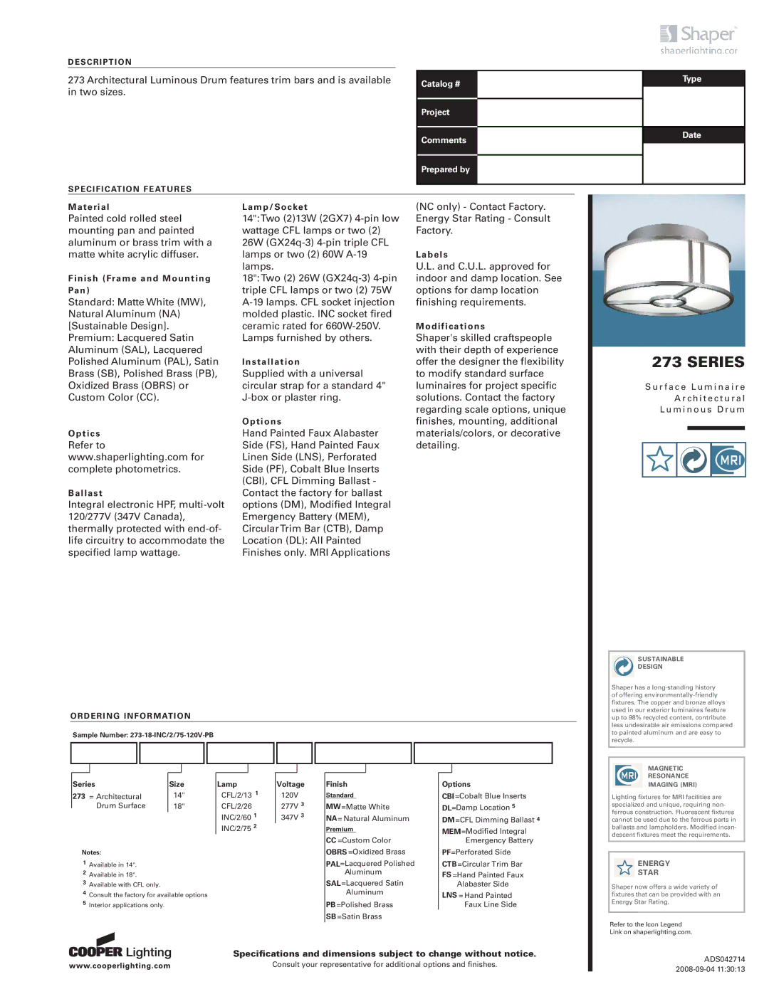 Cooper Lighting 273 specifications Series Size, Lamp, Voltage, Finish, Options 