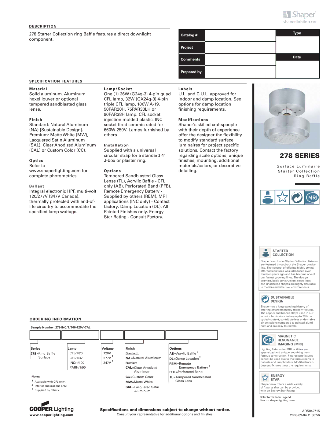 Cooper Lighting 278 Series specifications Starter Collection, Sustainable Design, Magnetic Resonance Imaging MRI 