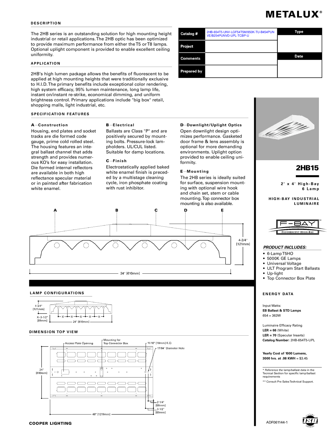 Cooper Lighting 2HB15 manual S C R I P T I O N, P L I C At I O N, E C I F I C At I O N F E At U R E S, E R G Y D Ata 