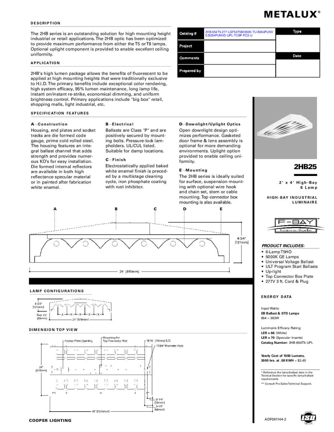 Cooper Lighting 2HB25 manual S C R I P T I O N, P L I C At I O N, E C I F I C At I O N F E At U R E S, E R G Y D Ata 