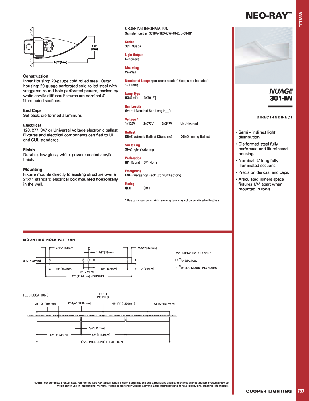 Cooper Lighting specifications Neo-Ray, NUAGE 301-IW, Construction, End Caps, Electrical, Finish, Mounting 