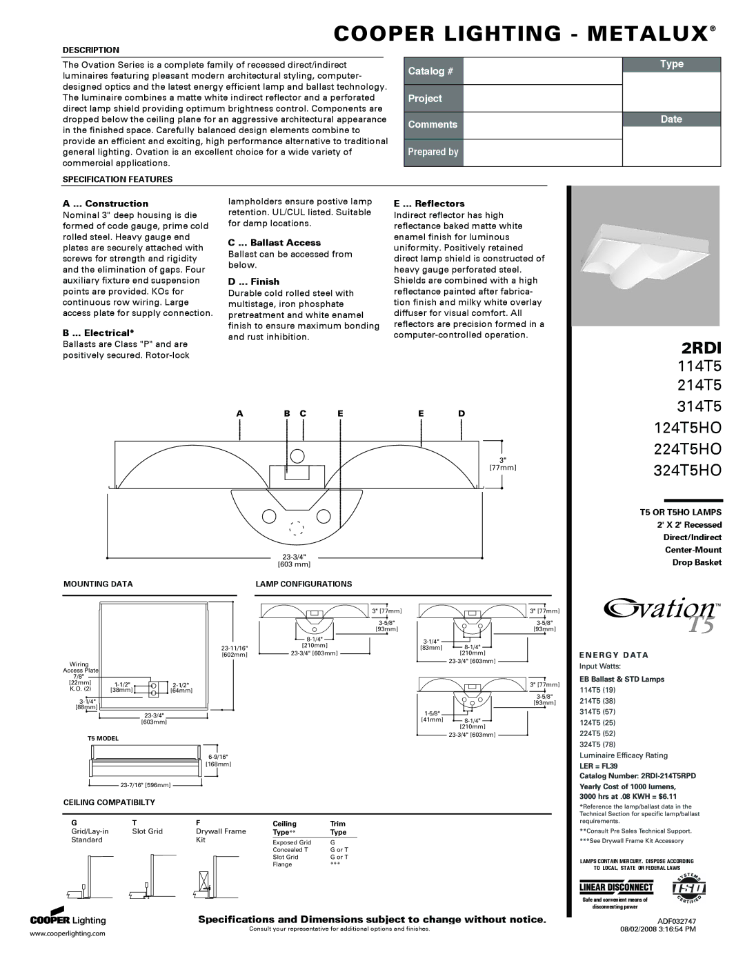 Cooper Lighting 314T5, 324T5HO, 2RDI, 224T5HO specifications Construction, Electrical, Ballast Access, Finish, Reflectors 