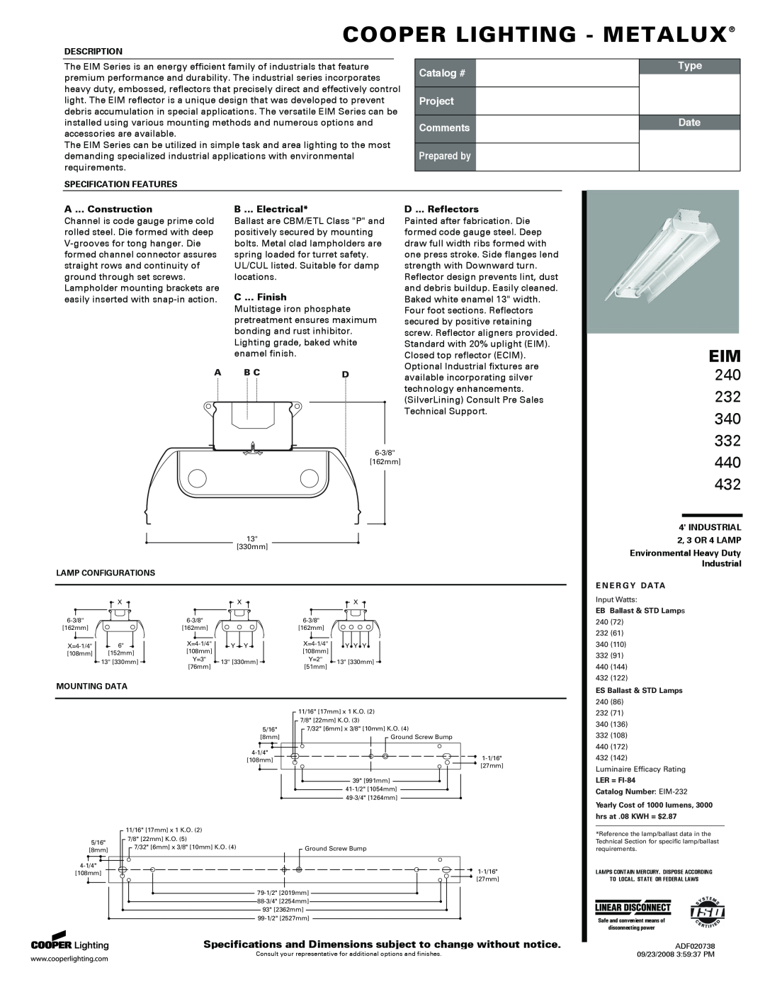 Cooper Lighting 332 specifications Cooper Lighting - Metalux, 240 232 340, Catalog #, Project Comments, Prepared by, Type 