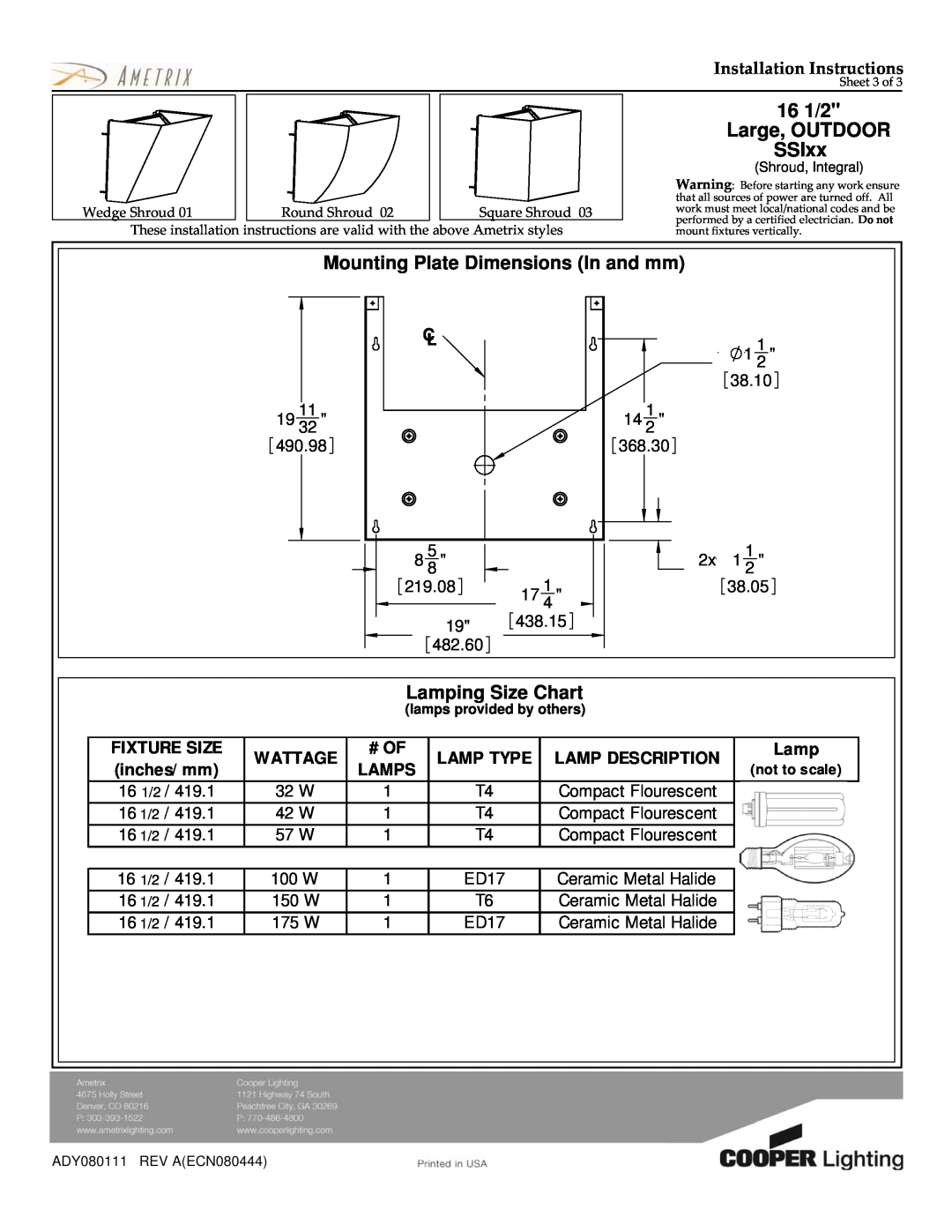 Cooper Lighting 340 161/2 Large, OUTDOOR SSIxx, Mounting Plate Dimensions In and mm, Lamping Size Chart, Fixture Size 