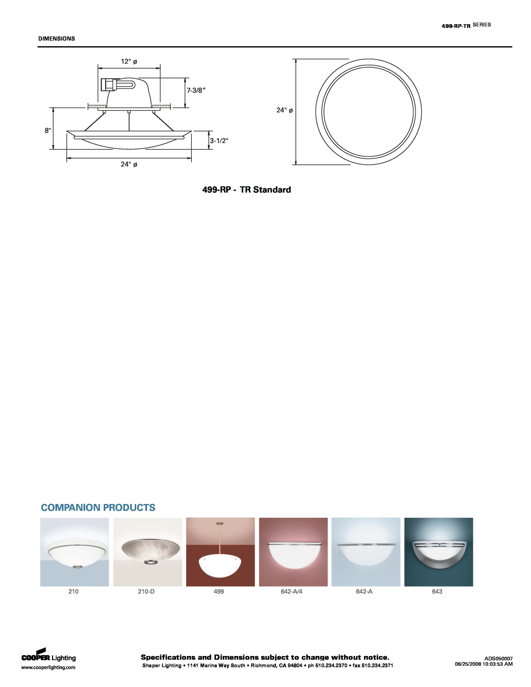 Cooper Lighting 499-RP-TR SERIES Companion Products, RP- TR Standard, 12 ø 7-3/8” 24 ø 3-1/2, Dimensions, 210-D, 642-A/4 