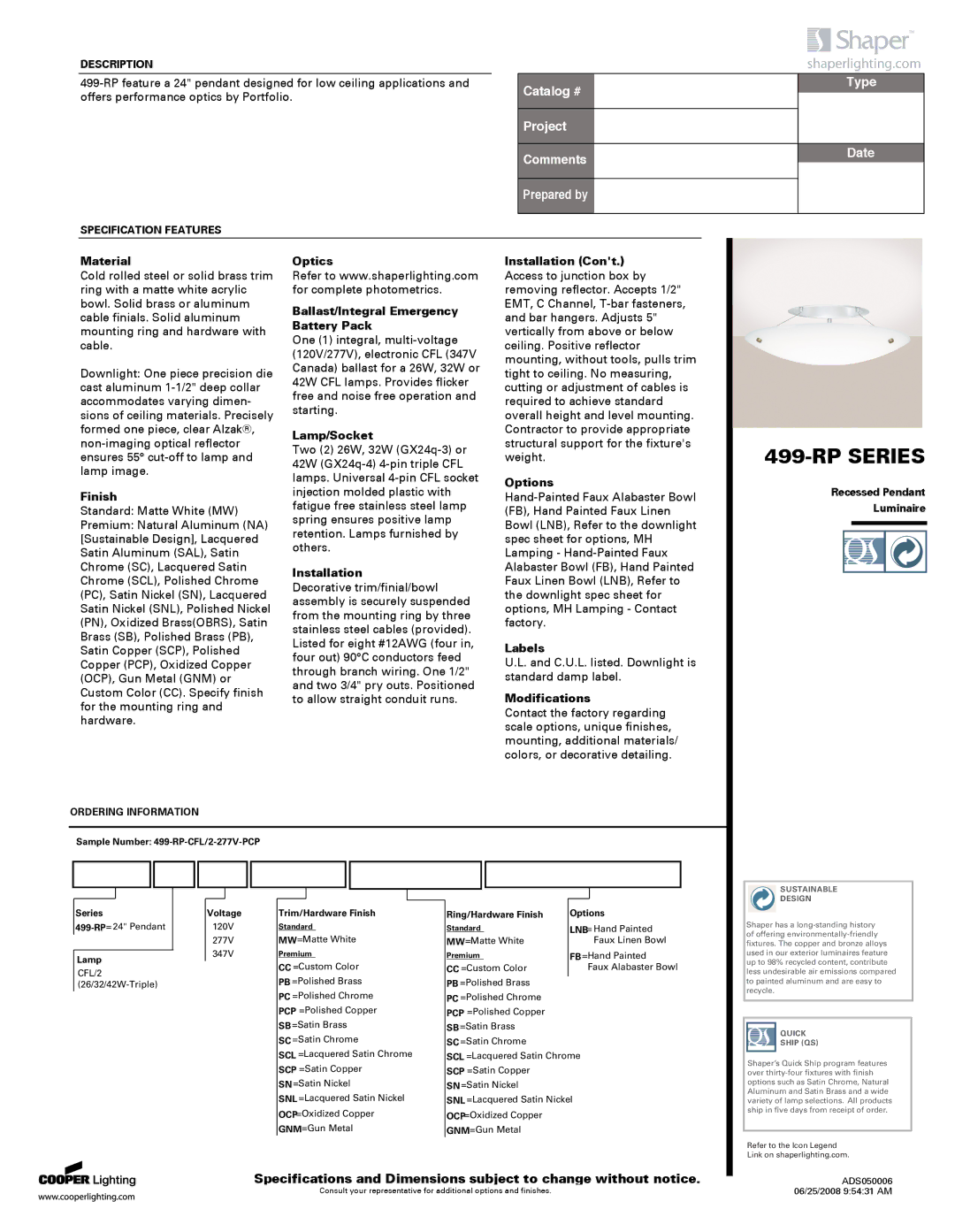 Cooper Lighting 499-RP specifications Material, Finish, Optics Ballast/Integral Emergency Battery Pack, Lamp/Socket 