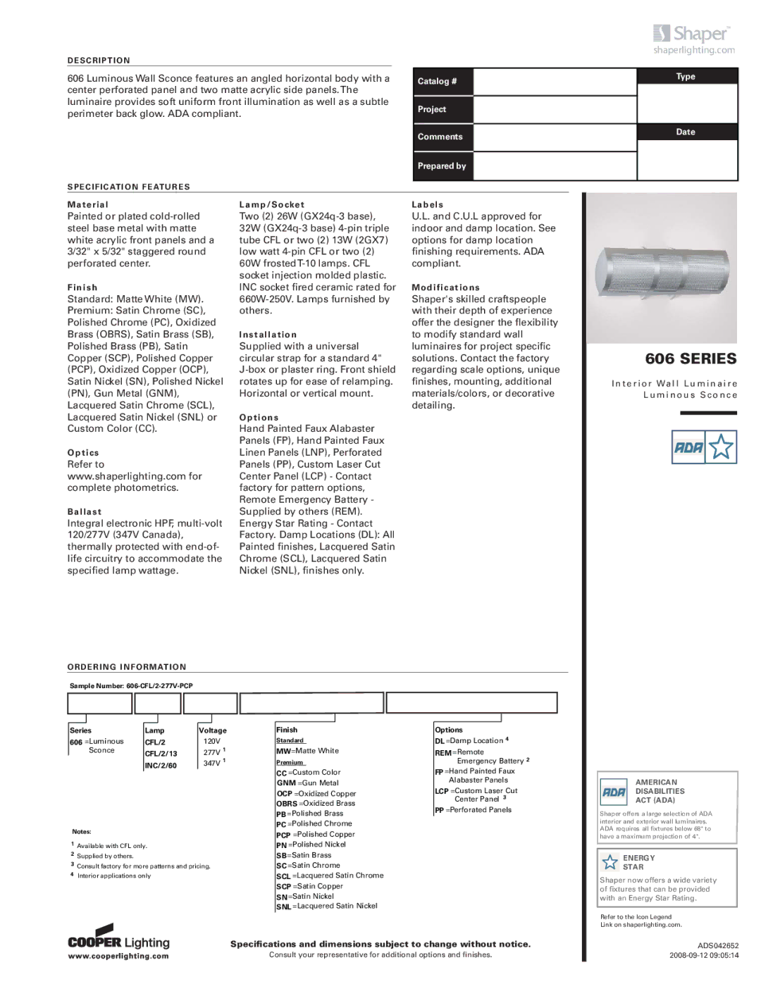 Cooper Lighting 606 specifications American Disabilities ACT ADA, Energy Star 