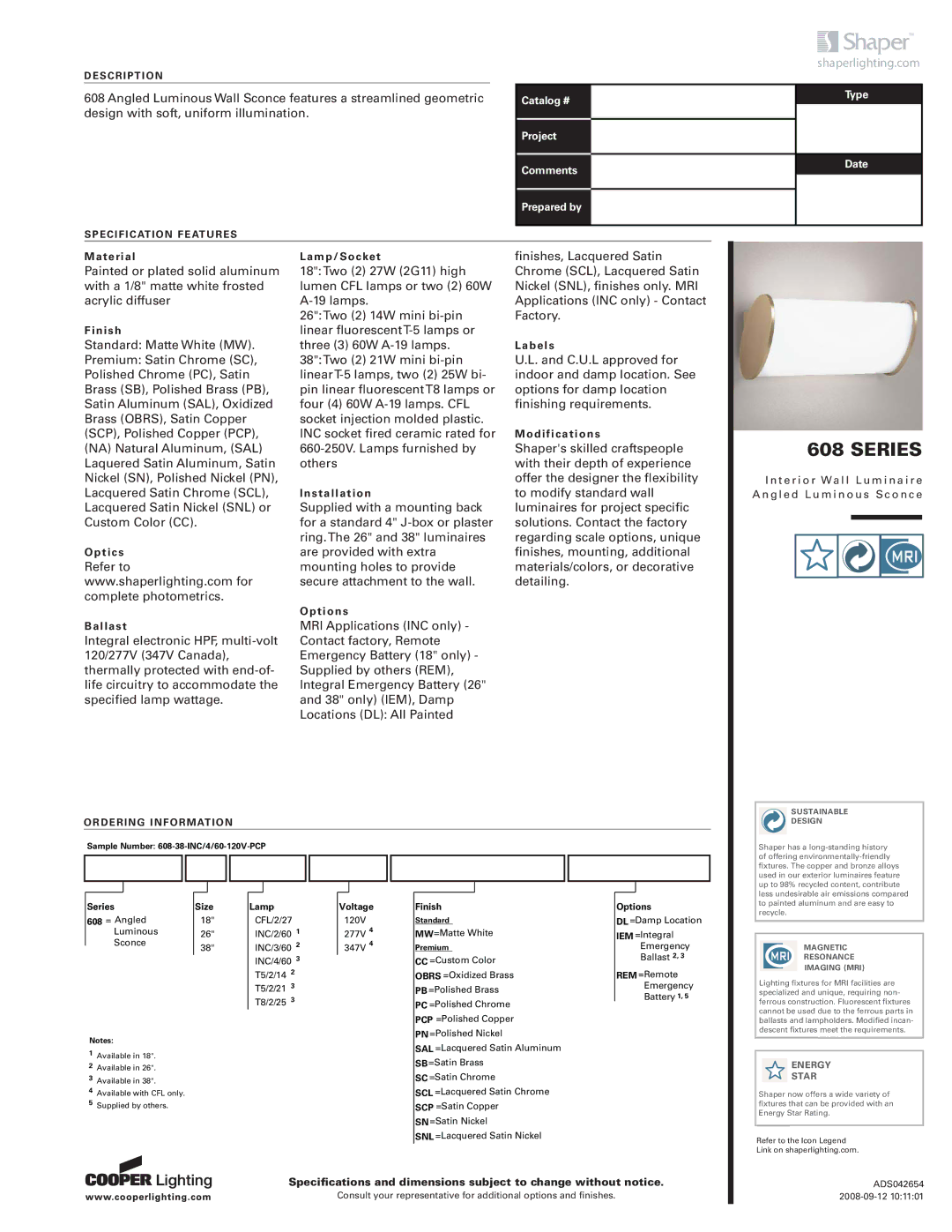 Cooper Lighting 608 specifications Series, Shaperlighting.com, Description, Specification Features, Ordering Information 