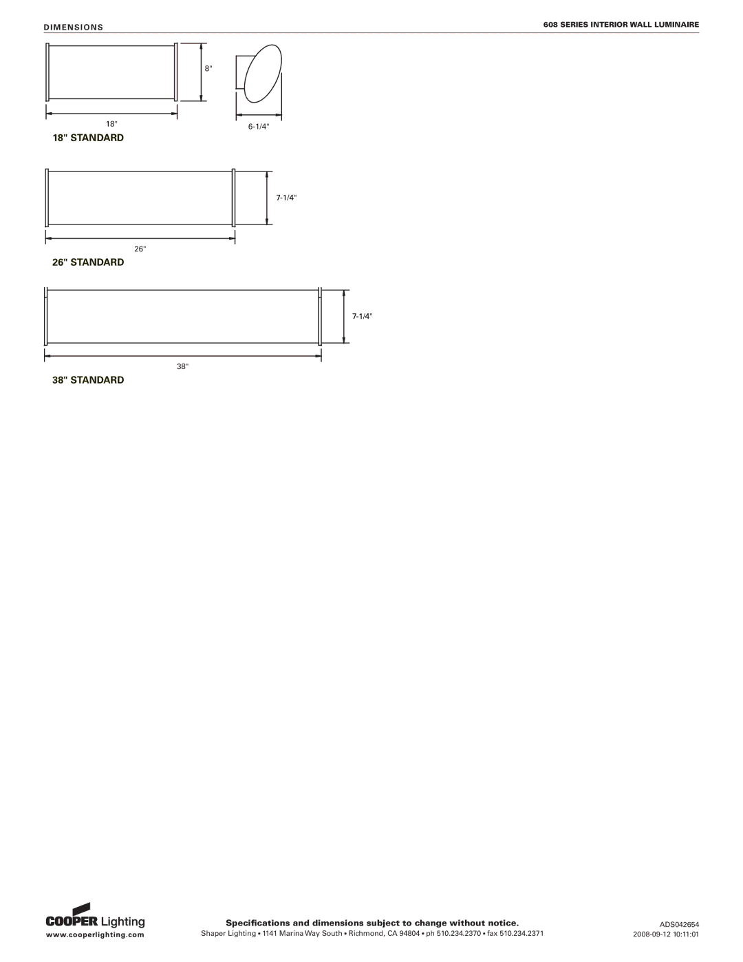 Cooper Lighting 608 specifications Standard, Dimensions 