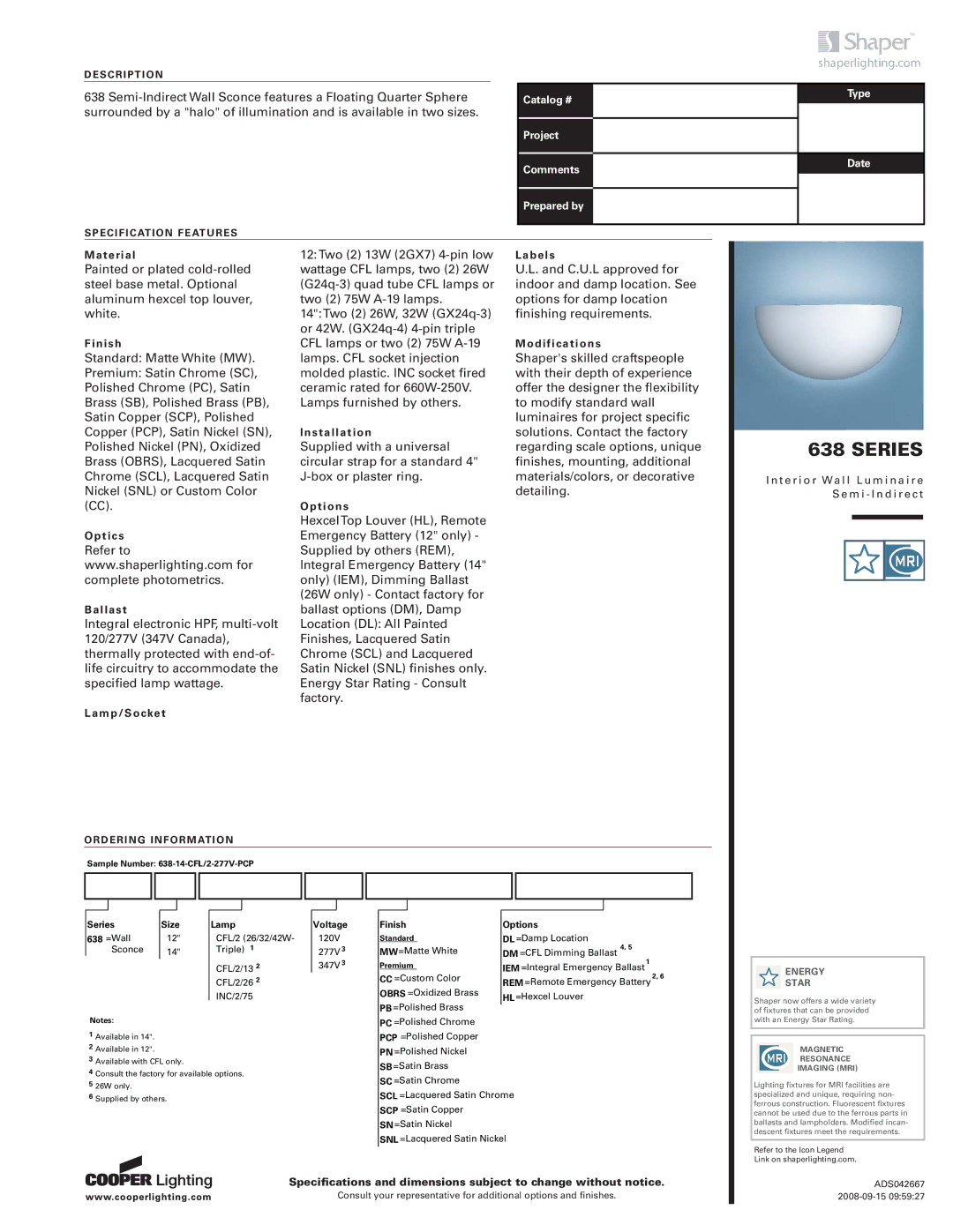 Cooper Lighting 638 specifications Series, Shaperlighting.com, Description, Specification Features, Ordering Information 