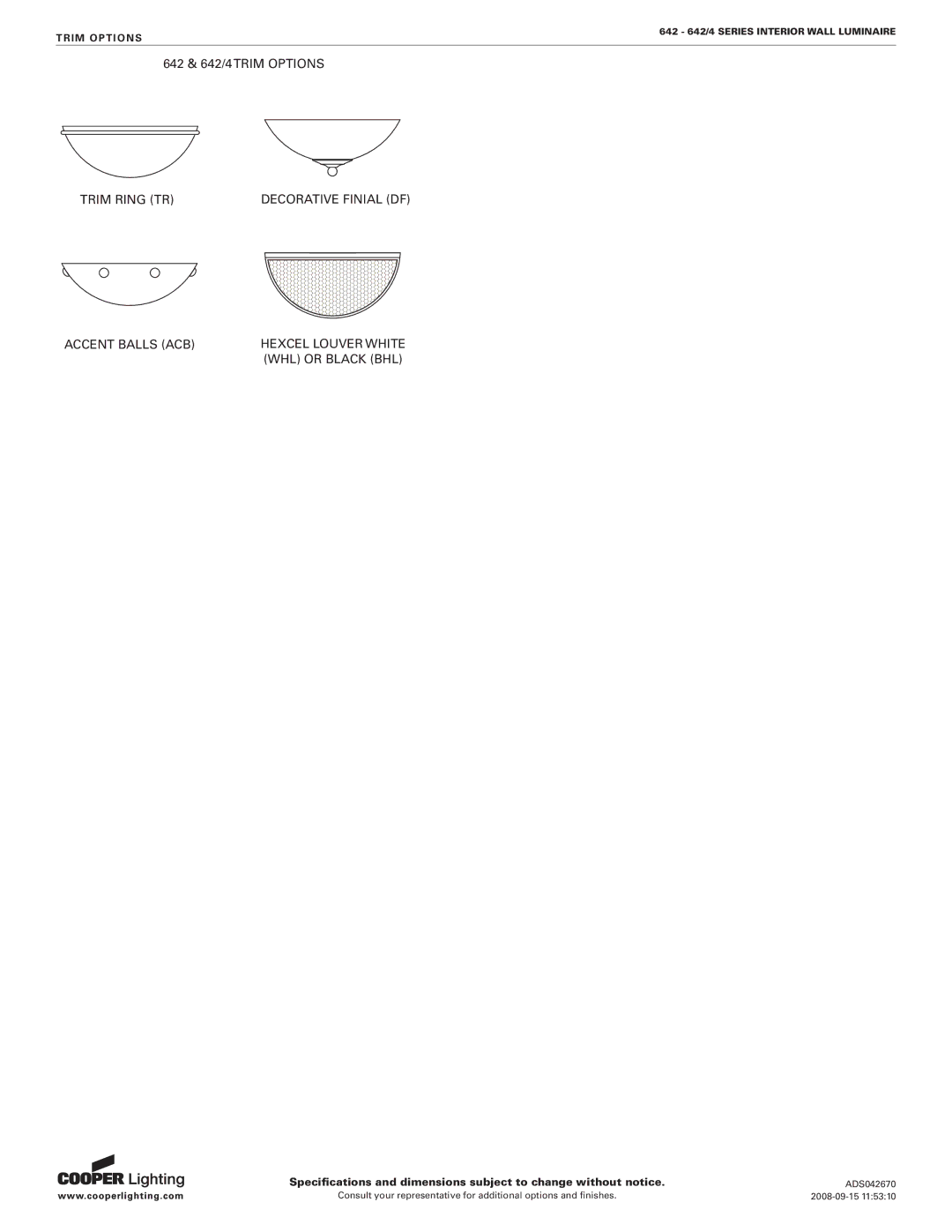 Cooper Lighting specifications 642 & 642/4TRIM Options 