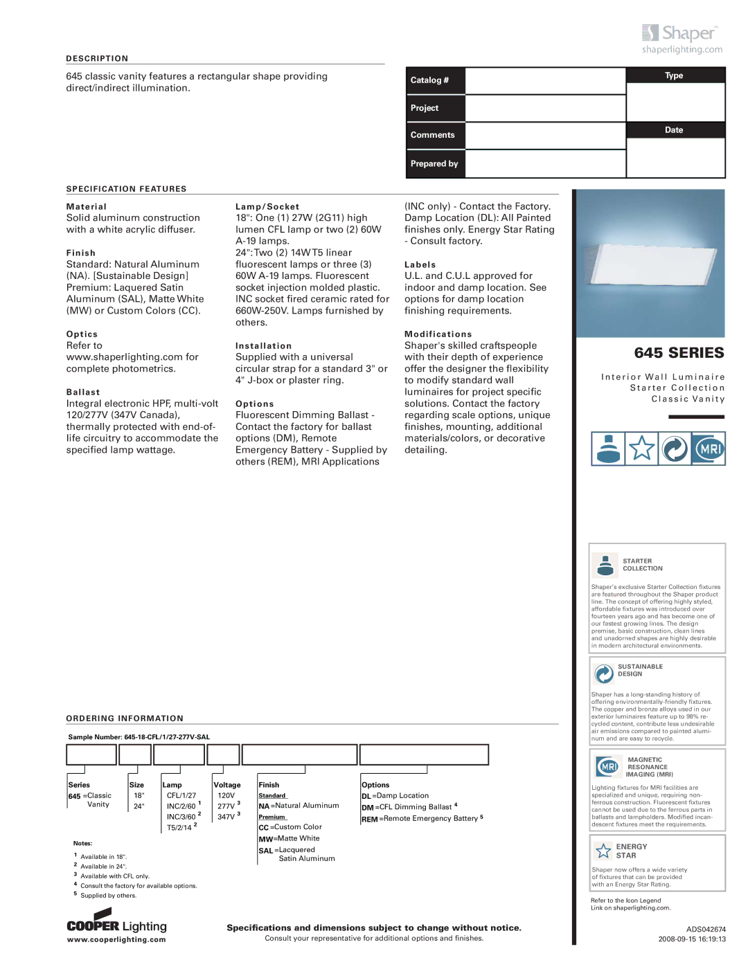 Cooper Lighting 645 Series specifications Starter Collection, Sustainable, Design, Magnetic, Resonance, Imaging MRI 