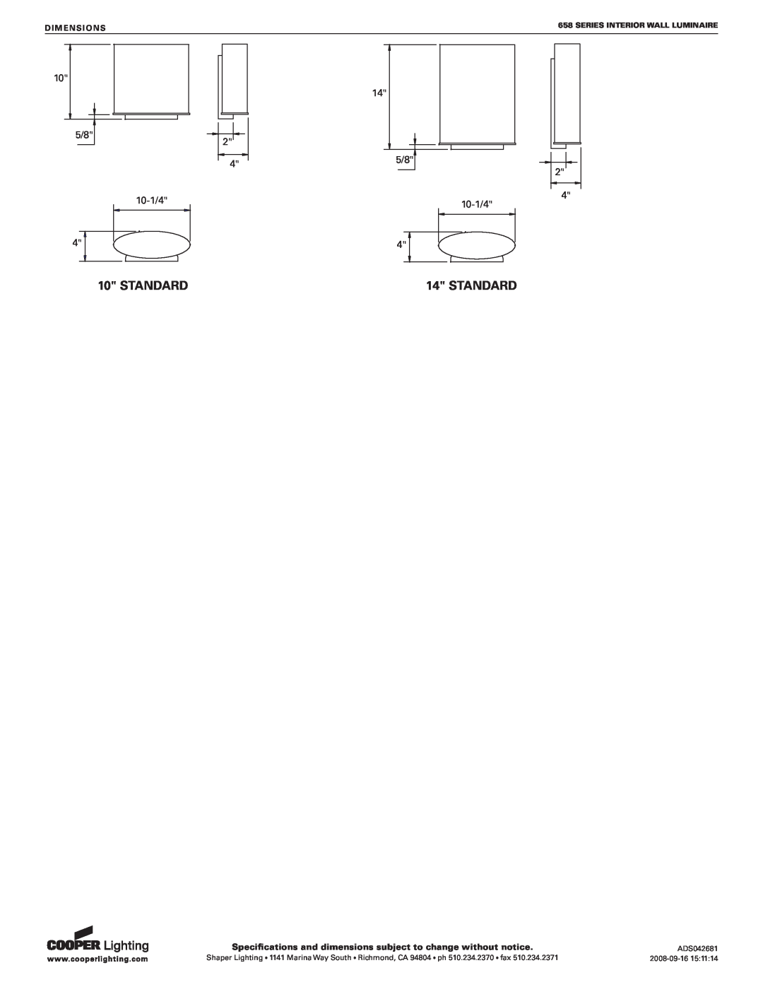 Cooper Lighting 658 specifications Standard, Series Interior Wall Luminaire, ADS042681, 2008-09-1615 