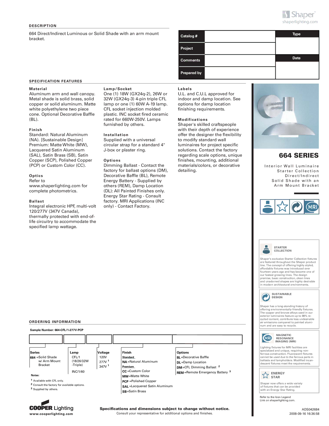 Cooper Lighting 664 Series specifications Description, Specification Features, Ordering Information 