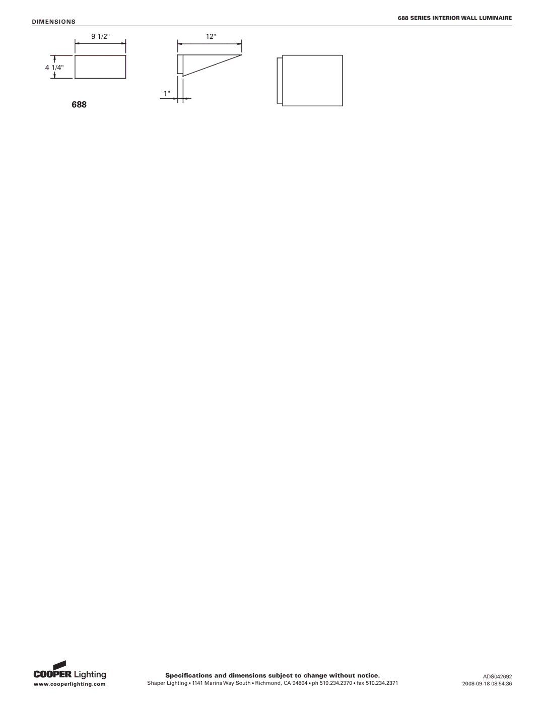 Cooper Lighting 688 specifications Dimensions 