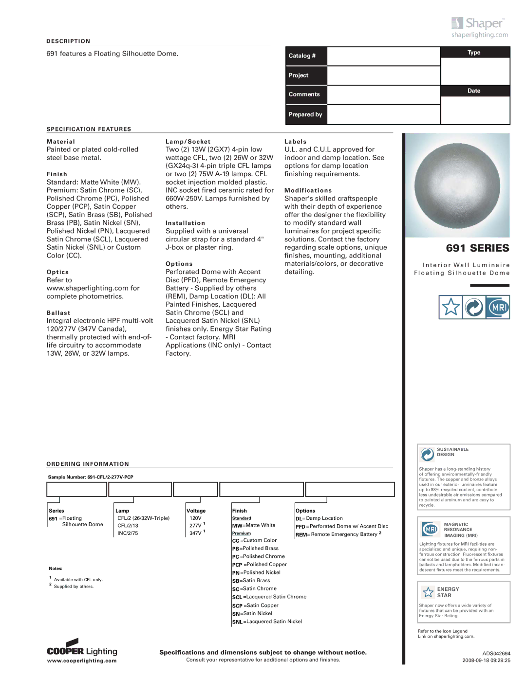 Cooper Lighting 691 specifications Series, Features a Floating Silhouette Dome, Shaperlighting.com 