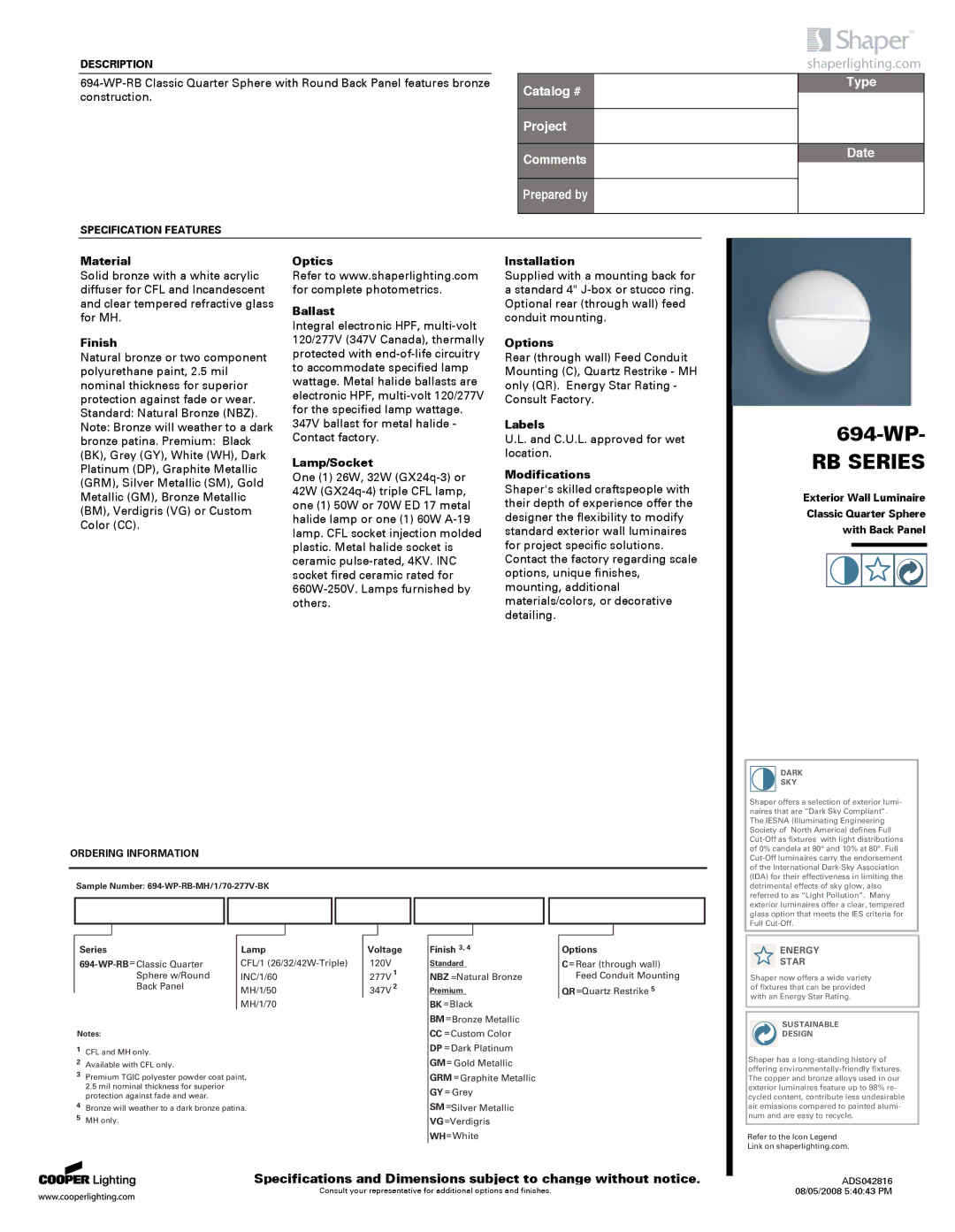 Cooper Lighting 694-WP-RB specifications Material, Finish, Optics Ballast, Lamp/Socket, Installation, Options, Labels 