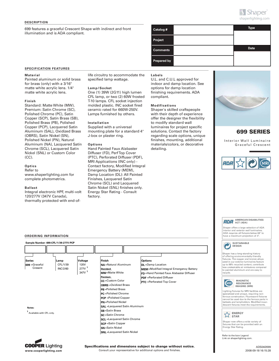 Cooper Lighting 699 specifications Series, Shaperlighting.com, Description, Specification Features, Ordering Information 