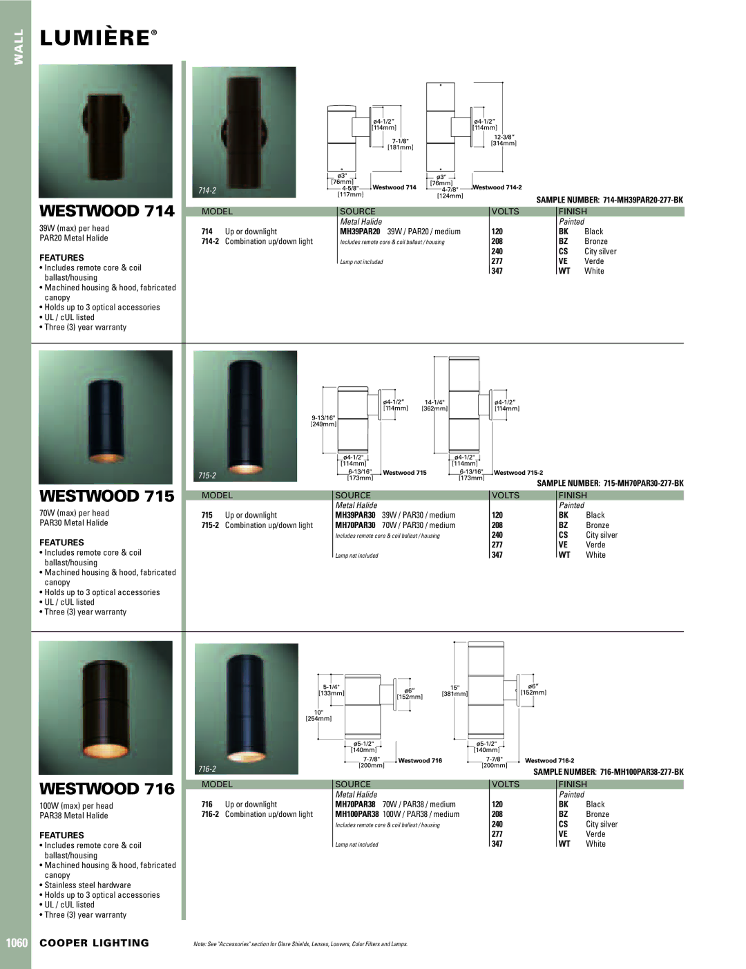 Cooper Lighting 715-2, 716-2, 714-2 warranty Lumiere`, Westwood, Features 