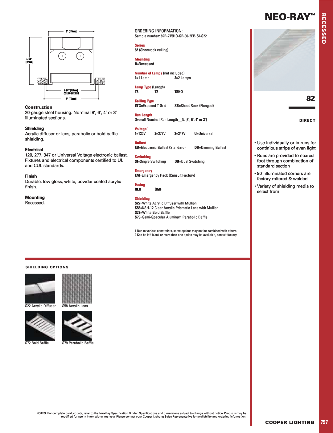 Cooper Lighting 82 specifications Neo-Ray, Construction, Shielding, Electrical, Finish, Mounting, Cooper Lighting 