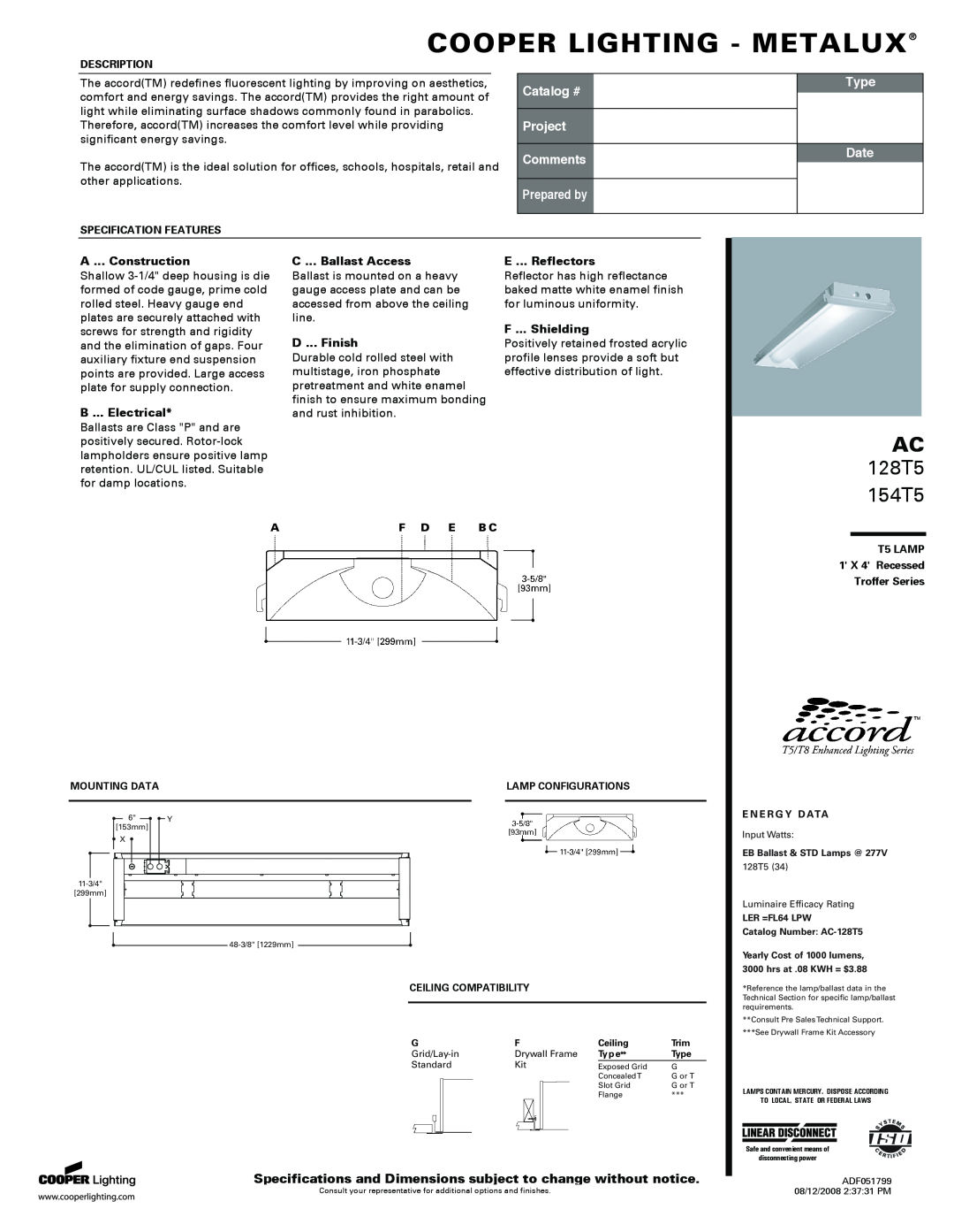 Cooper Lighting AC154T5 specifications Cooper Lighting - Metalux, 128T5 154T5, Catalog #, Project Comments, Prepared by 