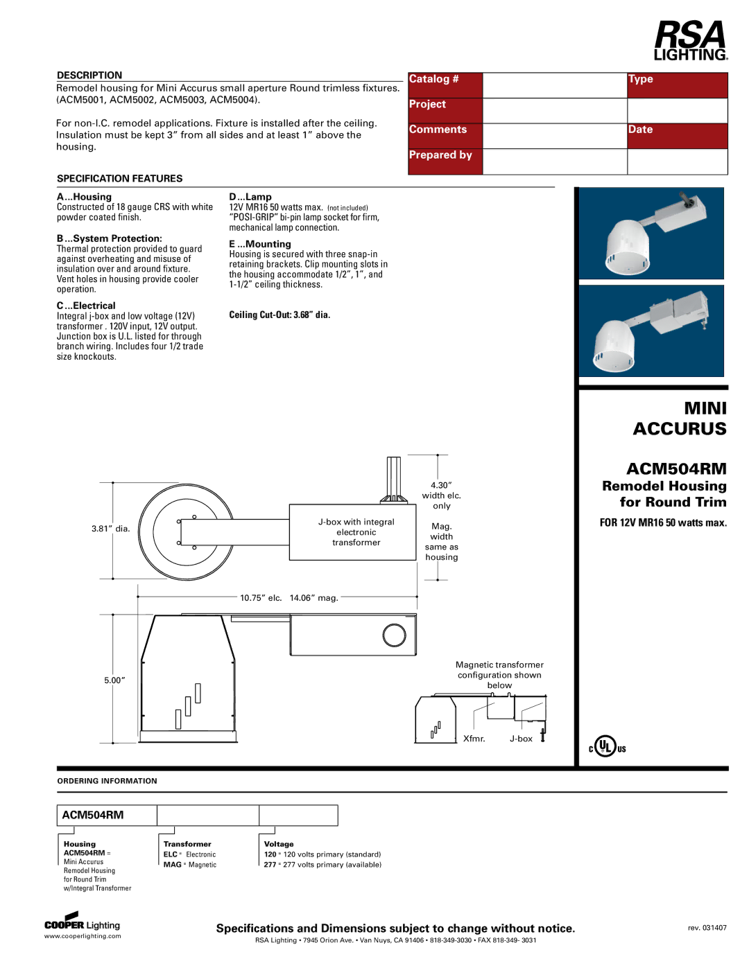 Cooper Lighting ACM504RM specifications Catalog # Type, Project, Comments Date, Prepared by 