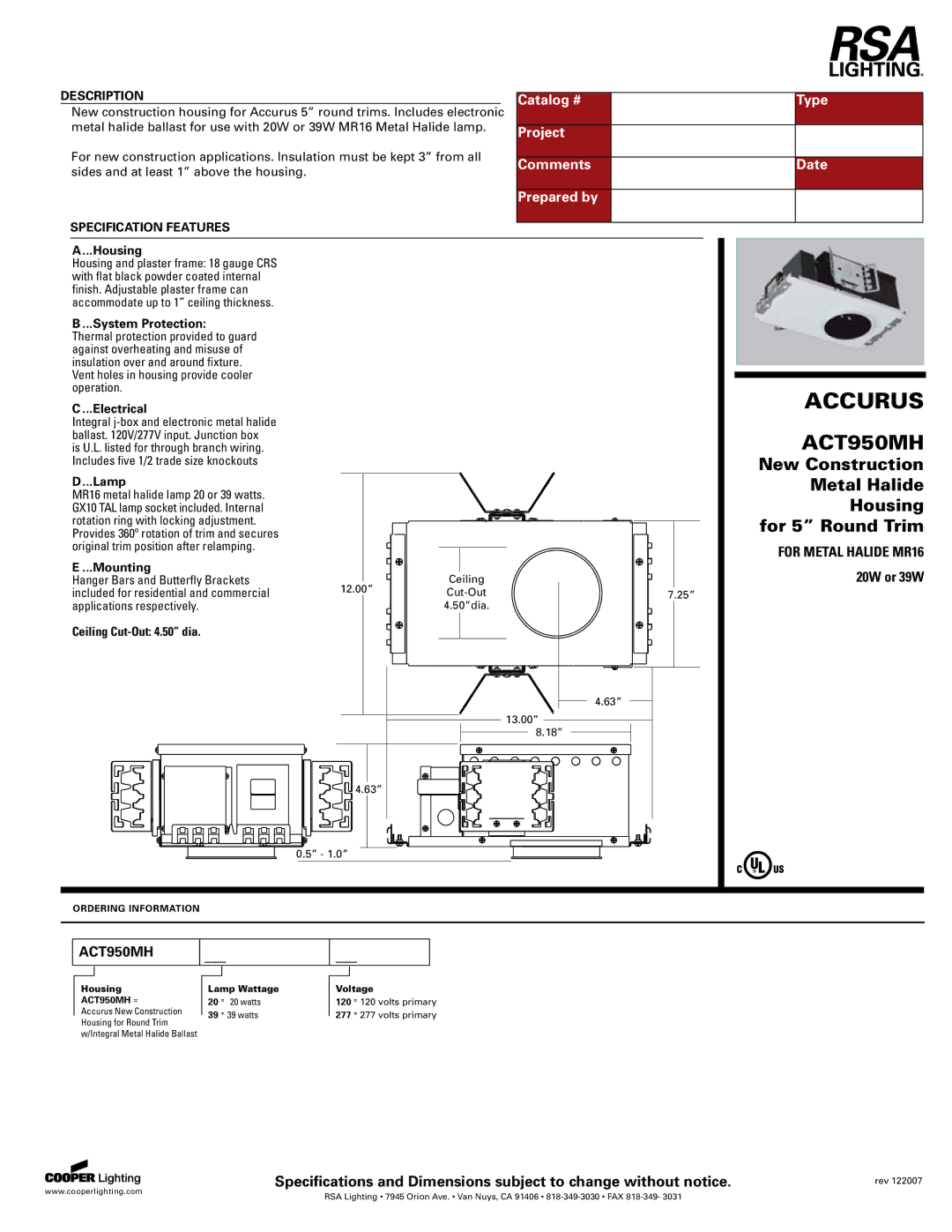 Cooper Lighting ACT950MH specifications Housing, System Protection, Electrical, Lamp, Mounting, Ceiling Cut-Out 4.50 dia 